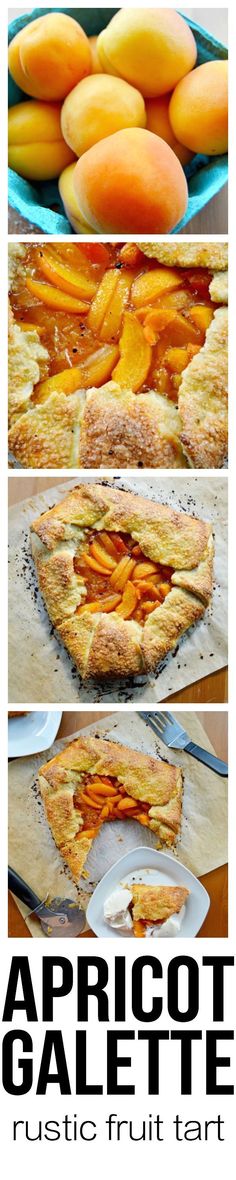 apricot galette with text overlay that reads apricot galaette rustic fruit tart