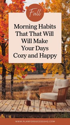 Here are cozy morning habits you can launch in fall to make the most of this lovely season | fall morning routine | autumn morning routine | morning habits to start in fall | things to do every morning in fall | fall morning checklist | self improvement tips Autumn Morning Routine, Fall Morning Routine, Lovely Tattoo, Weekend Routine, Morning Checklist, Evening Routines, Productive Morning Routine, Simplified Living, Habits To Start