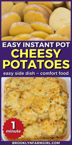 closeup of a casserole dish of potato slices covered in melted cheese and browned from the broiler Instant Pot Cheesy Potatoes, Delicious Potatoes, Potato Side Dish, Potato Recipes Side Dishes, Glazed Carrots