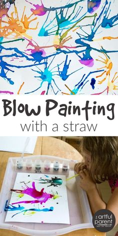 a child is painting with paint on paper and the text, straw painting blowing paint = fun art