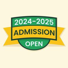 a green and yellow sign that says,'2021 - 205 ad mission open '