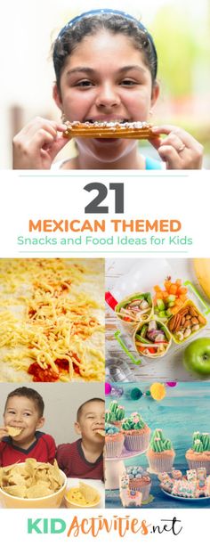 mexican themed snacks and food ideas for kids