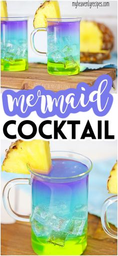 the mermaid cocktail is made with pineapple, blue and green liquid in a pitcher