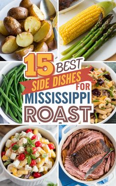 the best side dishes for mississippi roast