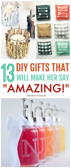 the words diy gifts that will make her say amazing are displayed in different colors