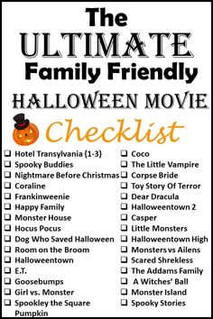 the ultimate family friendly halloween movie checklist is shown in black and white with an orange pumpkin