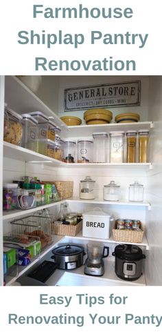 an open pantry with the words farmhouse shiplap pantry renovation easy tips for renovating your pantry