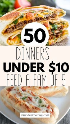 some food that is on a plate with the words 50 dinners under $ 10