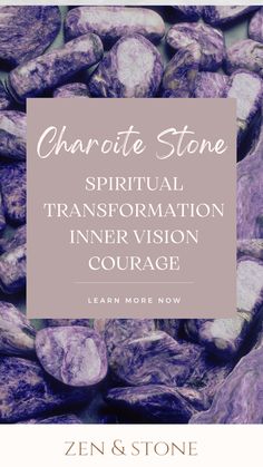 purple rocks with the words charlotte stone spirital transformation inner vision courage learn more now