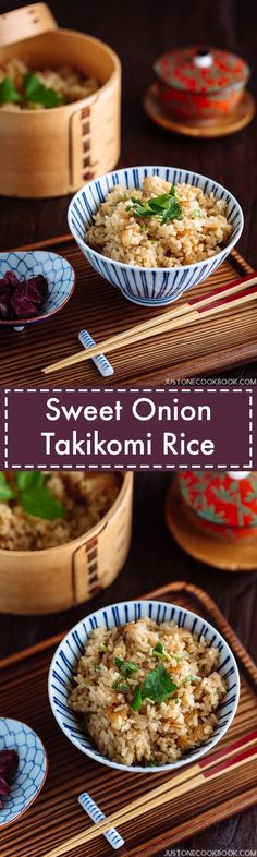 sweet onion takkomi rice is served in bowls