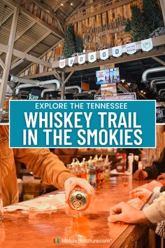 the whiskey trail in the smokies is one of the best things to do in tennessee