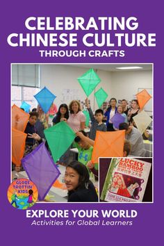 a group of people holding colorful kites with the words celebrating chinese culture through crafts