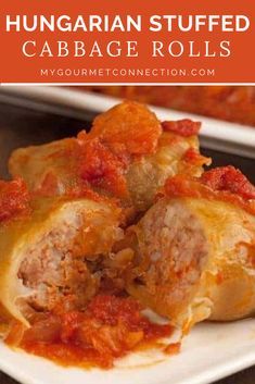 stuffed cabbage rolls on a white plate with text overlay that reads, hungarian stuffed cabbage rolls