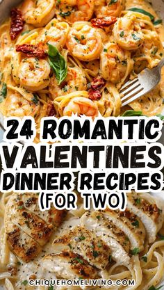 pasta with shrimp and tomato sauce in a bowl, text overlay reads 24 romantic valentine's dinner recipes for two