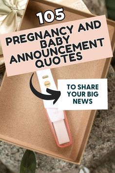 a pink toothbrush with the words pregnant and baby announcement quotes on it in front of a box