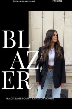 Whether you're looking for something for a formal event or just want to add some sophistication to your looks, here are some black blazer outfit ideas Black Blazer Outfit Ideas, Blazer Ideas, Blazer Outfit Ideas, Cool Looks