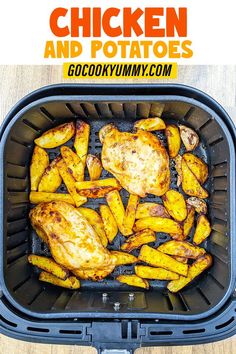 chicken and potatoes in an air fryer with text overlay that says chicken and potatoes