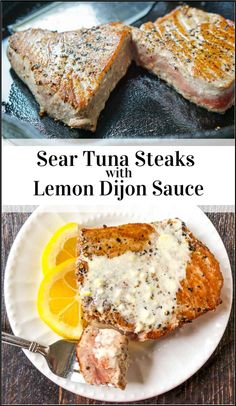 two pictures of steaks with lemon dijon sauce on top and the same side