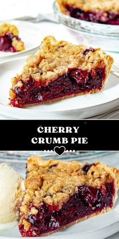 cherry crumble pie on a plate with ice cream in the middle and two pictures showing it