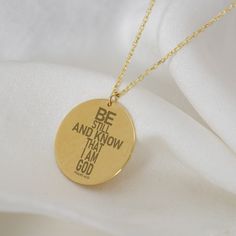 "Be Still Necklace for Her, 14k Gold Cross Necklace, Be Still Bible Verse Scripture, Christian Jewelry Thoughtful Necklace Easter Gift Jesus This necklace will be certainly GREAT GIFT for Christmas, Anniversary, Valentines Day, Mother`s day, Birthday, Engagement, Bridesmaid or Girlfriends. INFO ABOUT PRODUCT *Material: High Quality 925 Sterling Silver/14K Solid Gold. *Finish: Sterling Silver, 14K Gold-Plated, 14K Rose Gold-Plated and 14K Solid Gold, 14K White Gold, 14K Rose Gold. *Pendant diamet Still Bible Verse, Be Still Bible Verse, Be Still Necklace, Scripture For Necklace, Verse Necklace, Bible Verse Necklace, Christian Merch, Church Gifts