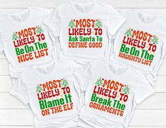 Most Likely to Christmas Shirts Please read all the info before placing your order. The price you see is per shirt, please read the size chart in the last pictures of listings before placing your order. How to order a shirt:  *Select the STYLE  *Select the SIZE  *Select the Quantity  *Add Personalization  *Add to cart  *Go back and Repeat for each size (if you need more than one shirt) SHIRTS INFO: *Color: White, 100% Cotton *Shirts are loose fit for unisex sizing, please see size chart for your Most Likely Shirts, Most Likely Christmas Shirts, Most Likely To Christmas Shirts, Holiday Shirt, Cotton Shirts, Holiday Shirts, The Elf, Christmas Shirt, Christmas Shirts