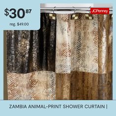 Give your bathroom a simple, wild style with our animal-print shower curtain.Print-blocked designShower curtain liner recommendedNumber of Hook Holes: 12Shower Curtain Liner: Liner Not RequiredMeasurements: 72 Length/InchesBase Material: 100% PolyesterCurtains Type: Shower CurtainsShower Curtain/Liner Care: Wipe CleanShower Curtain Hooks Care: Wipe CleanCountry of Origin: Imported Curtain Hooks, Zambia, Shower Curtains, Printed Shower Curtain, Shower Curtain, Animal Print, Curtains, Shower, Animals