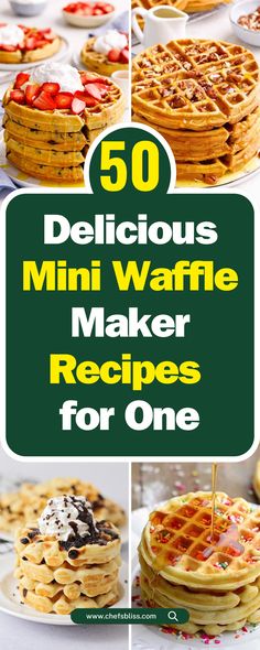 the cover of 50 delicious mini waffle maker recipes for one cookbook is shown