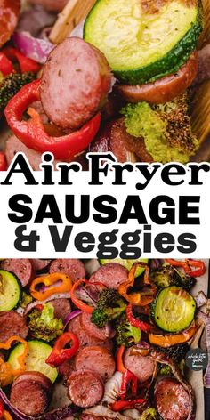 air fryer sausage and veggies on a tray with the words air fryer sausage and veggies