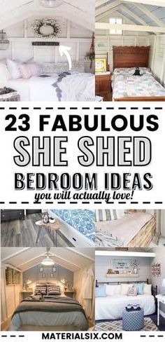 there are many different beds in this small room with text overlay that reads 23 fabulous she shed bedroom ideas you will actually love