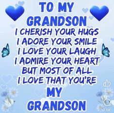 a greeting card with the words to my grandson