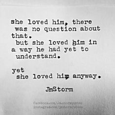 an old typewriter with the quote she loved him there was no question about that