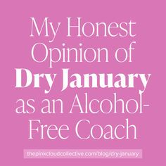 I bet they aren't what you expect! Hey I'm Gretchen Kamp. I'm a 5x Certified alcohol-free life coach. I help intuitive high performers overcome limiting beliefs and habits, and step into their favorite versions of themselves. Visit thepinkcloudcollective.com to learn more. Dry January, Free Coaching, Pink Clouds, Limiting Beliefs, Alcohol Free, Life Coach