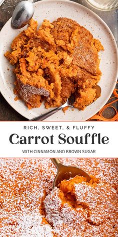 carrot souffle with cinnamon and brown sugar is served on a white plate, topped with powdered sugar