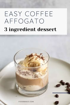 affogato in a glass Ice Cream With Espresso, Coffee Dessert Drinks, Ice Cream In Coffee, Espresso And Ice Cream Drink, Espresso And Ice Cream, Frozen Espresso Drinks, Irish Coffee Affogato, Coffee And Ice Cream Drinks