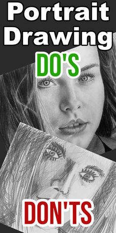 a woman is shown with the words portrait drawing do's and don'ts