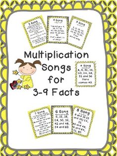 a poster with the words multiplication songs for 3 - 4 - o's