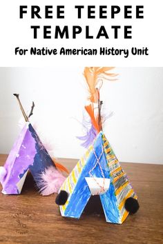 two teepeee tents with the text free tepeee template for native american history unit