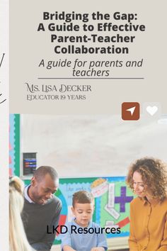 the front cover of a guide to effective parent - teacher collaboration