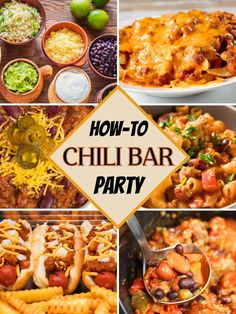 several pictures of chili bar party food including hotdogs, pasta and other condiments