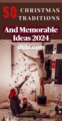 the cover of 50 christmas traditionss and memorable ideas for 2012, with an image of two people decorating a christmas tree