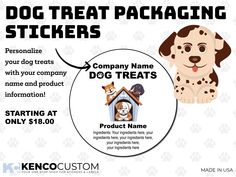 a dog treat packaging sticker with the words, company name and product information on it