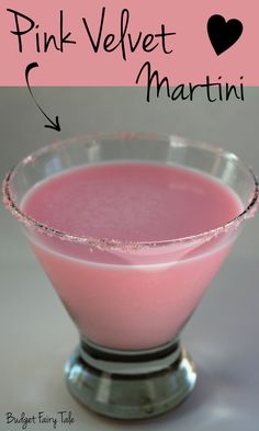 a pink velvet martini in a glass with the words pink velvet martini on it's side