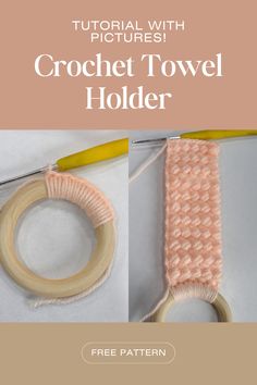 the crochet towel holder pattern is shown with yarn and scissors on it, along with