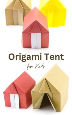 an origami tent for kids is shown with the text overlaying it