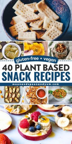 the cover of 40 plant - based snack recipes with pictures of different foods and vegetables