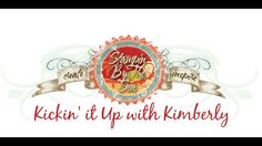 the logo for an event with ribbons around it and words that read, kickin'it up with kimbery