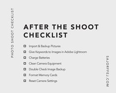 the back side of a camera with text that reads, after the shoot checklist