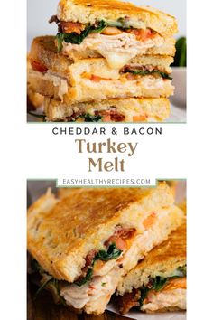 cheddar and bacon turkey melt sandwich stacked on top of each other with text overlay