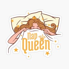 Get my art printed on awesome products. Support me at Redbubble #RBandME: https://www.redbubble.com/i/sticker/Nap-Queen-Funny-by-funnylifeusa/47142633.JCQM3?asc=u Wellness Stickers, Self Care Stickers, Queen Funny, Stickers Cool, Sticker Design Inspiration, Nap Queen, Funny Girly, Princess Sticker, Queen Princess