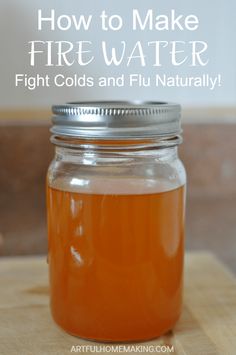 This simple to make natural cold and flu remedy is a staple in our house during the winter monthsIt's so simple that you probably already have the ingredients in your pantry Cooking With Turmeric, Sick Remedies, How To Make Fire, Natural Cold Remedies, Fire Water, Cough Remedies, Cold Remedies